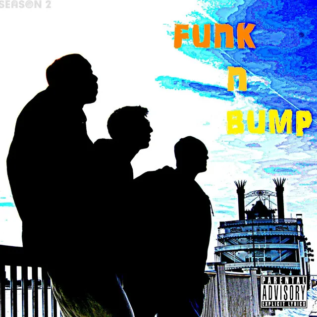 Funk N Bump Season 2