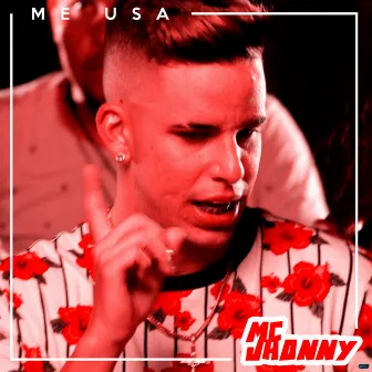 Me Usa by MC Jhonny