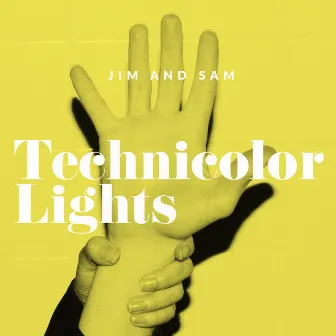 Technicolor Lights by Jim and Sam