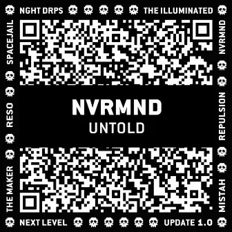 Untold by NVRMND