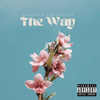 The Way by Harbyn