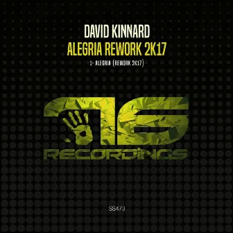 Alegria (Rework 2k17) by David Kinnard