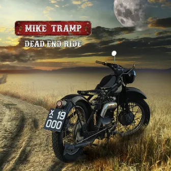 Dead End Ride by Mike Tramp