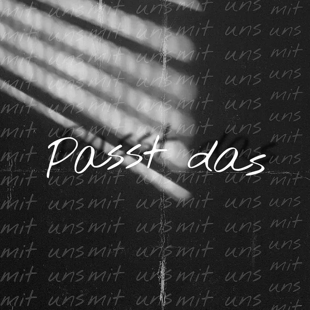 Passt das