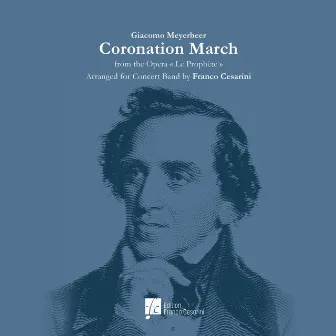 Coronation March (G. Meyerbeer) by Franco Cesarini