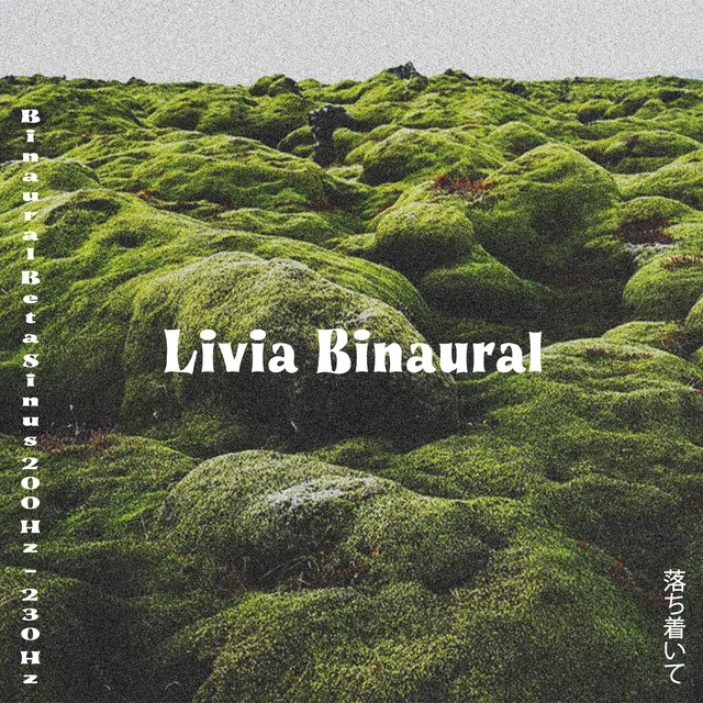 Livia Binaural