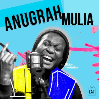 Anugrah Mulia by Amos Cahyadi