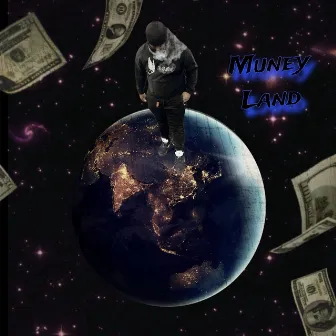 Muney Land by Mr.Khii Muney