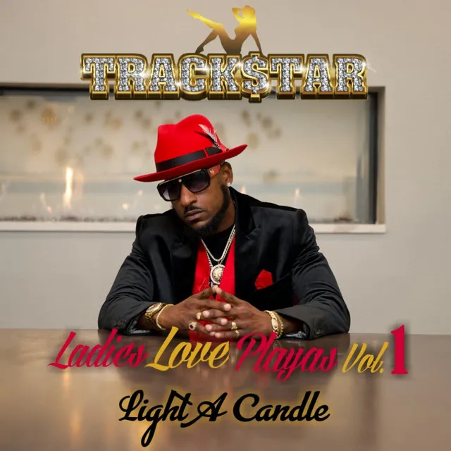 Ladies Love Playas, Vol.1 ( Light a Candle )