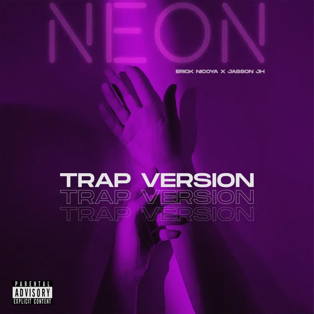 Neon - Trap version