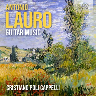 Lauro: Guitar Music by Antonio Lauro