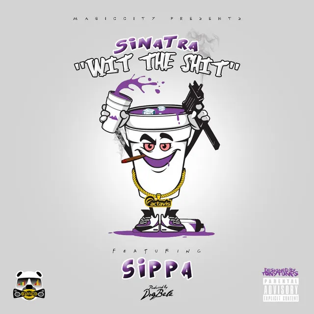 Wit the Shit (feat. Sippa)