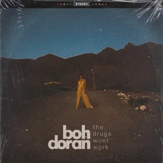 the drugs don't work by Boh Doran