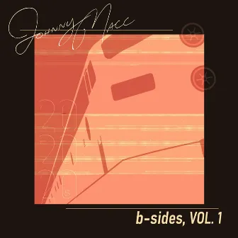 B-Sides, Vol. 1 by Johnny Macc