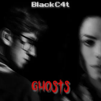 Ghosts by BlackC4t