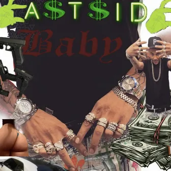 Eastside Baby by TOOMUCH TheGREAT