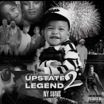 Upstate Legend 2 by NY $uave