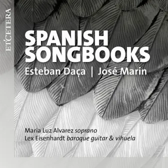 Daça & Marin: Spanish Songbooks by Lex Eisenhardt