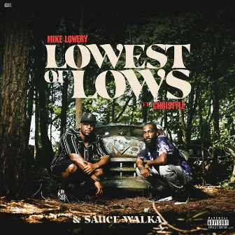 Lowest of Lows by Mike Lowery