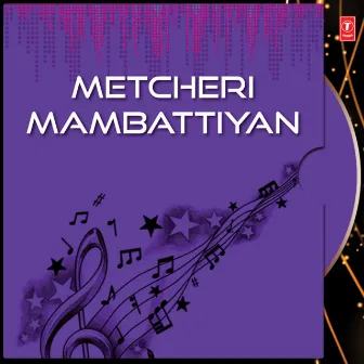 Metcheri Mambattiyan by Velu