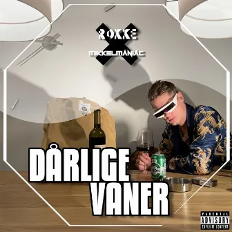 Dårlige Vaner by MikkelManiac