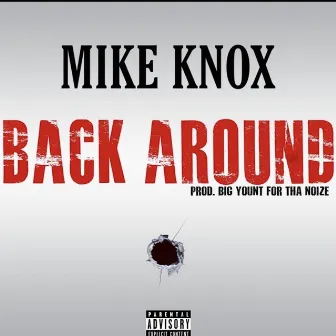 Back Around by Mike Knox