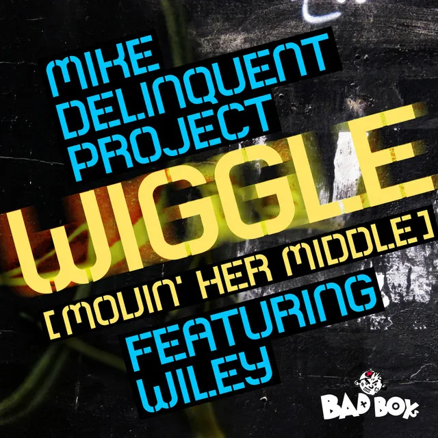 Wiggle (Movin' Her Middle) - M.D.P Vip Mix