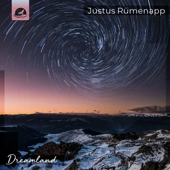 Dreamland by Justus Rümenapp