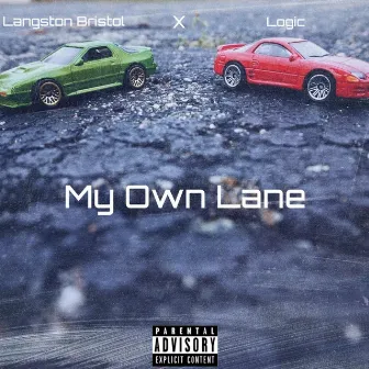 My Own Lane by Langston Bristol