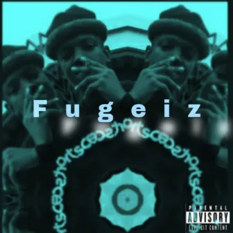 Fugeiz by Gazzart