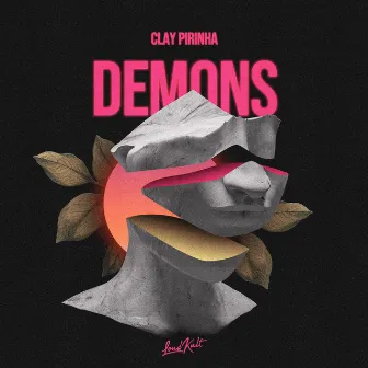 Demons by Clay Pirinha