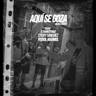 Aquí se goza by Menezz Beats