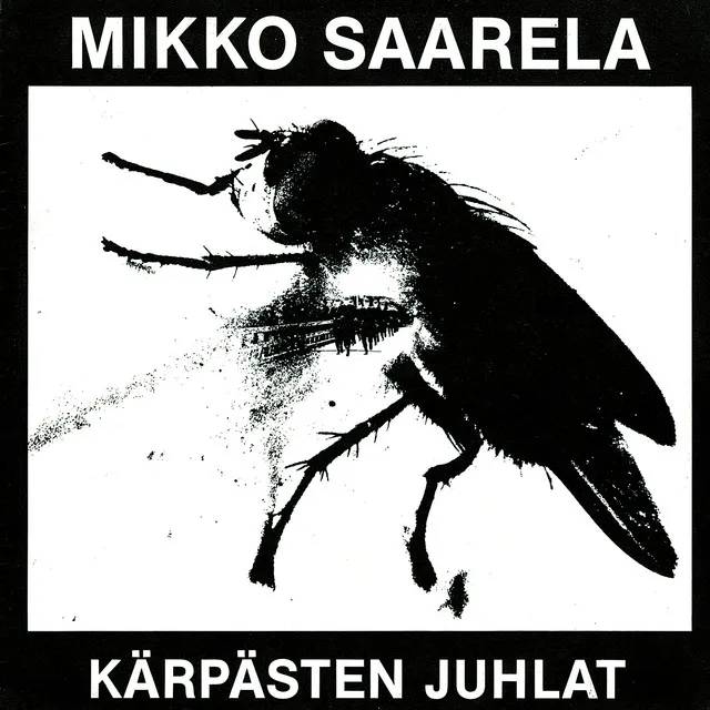 Kärpästen Juhlat - Remastered