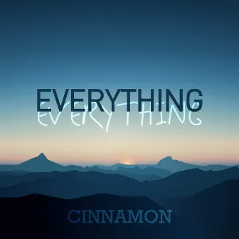 Everything by Cinnamon