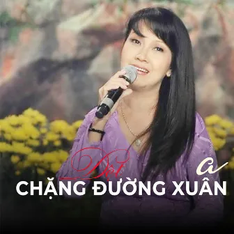 Dệt chặng đường xuân A by Mỹ Châu