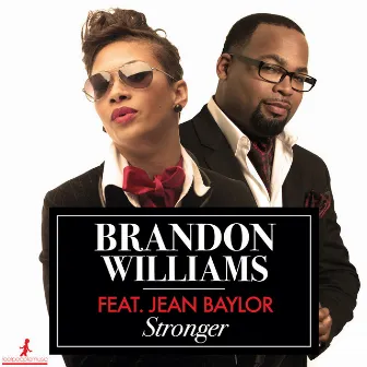 Stronger by Brandon Williams