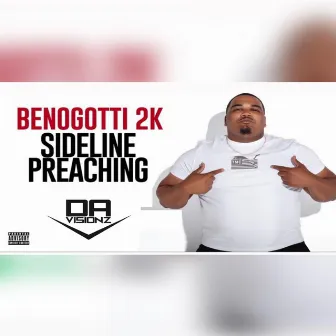 SideLine Preaching by Benogotti2k