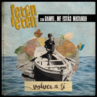 Volver a Ti by Feten Feten