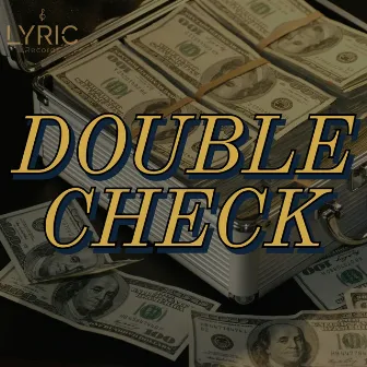 Double Check by Carlos Cosby