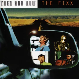 Then and Now by The Fixx