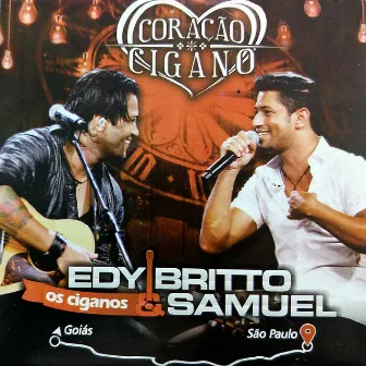 Coração Cigano by Edy Britto & Samuel