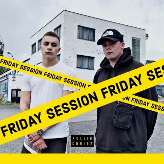 Friday session by Rollie