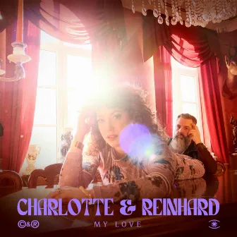 My Love by Charlotte & Reinhard