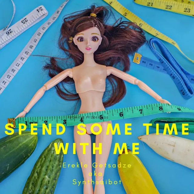 Spend Some Time With Me