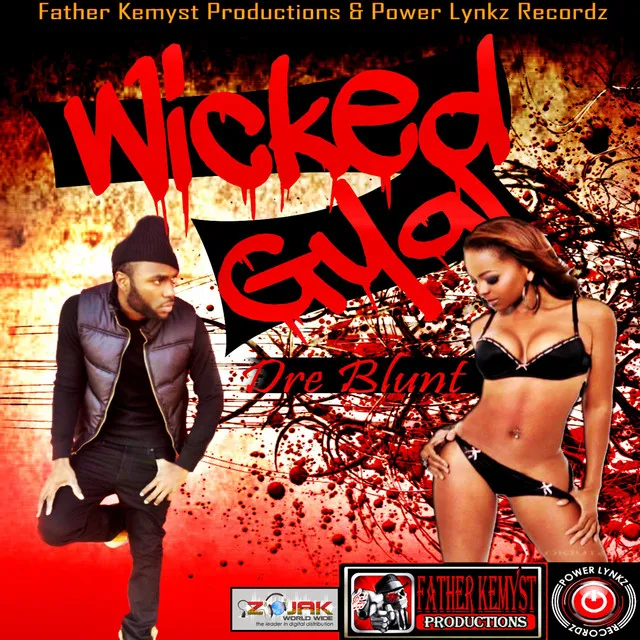 Wicked Gyal - Single