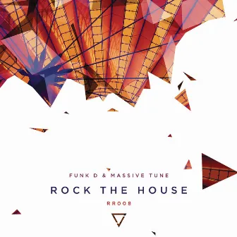 Rock The House by Massive Tune