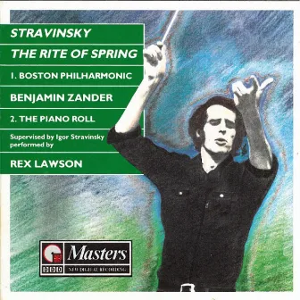 Stravinsky: The Rite of Spring by Rex Lawson