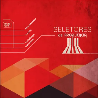 Sf by Seletores de Frequência