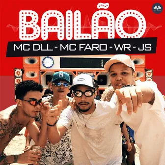 Bailão by Mc DLL