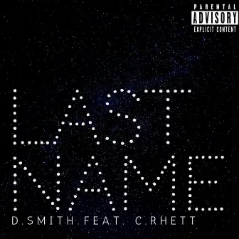 Last Name by D Smith